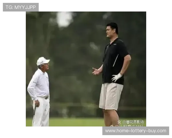 姚明巨人症的背后原因及其对职业生涯和生活的深远影响解析 姚明巨人症的背后原因及其对职业生涯和生活的深远影响解析